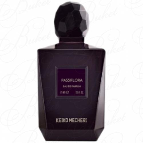 Парфюмерная вода Keiko Mecheri PASSIFLORE 75ml edp