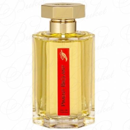 Туалетная вода L’Artisan Parfumeur PIMENT BRULANT 100ml edt