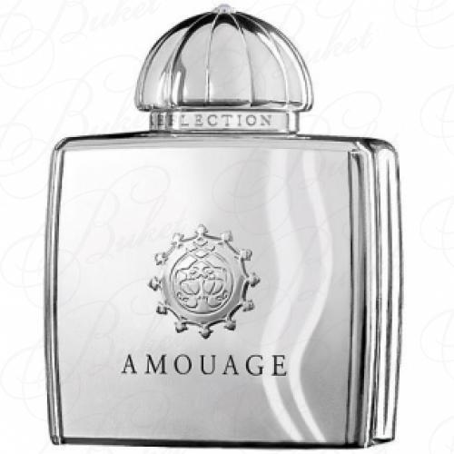 Парфюмерная вода Amouage REFLECTION WOMAN 100ml edp