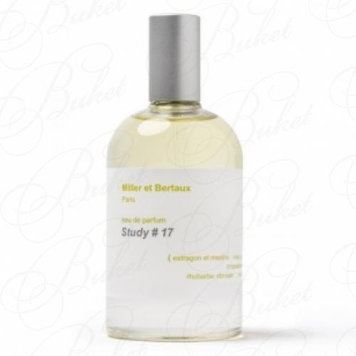 Парфюмерная вода Miller Et Bertaux STUDY # 17 100ml edp