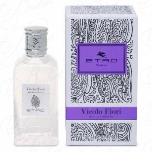 Туалетная вода Etro VICOLO FIORI 100ml edt