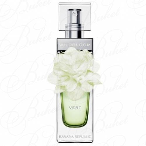 Парфюмерная вода Banana Republic WILDBLOOM VERT 50ml edp