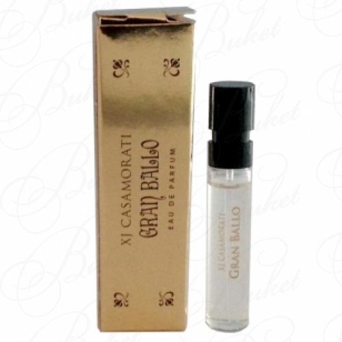 Пробники Xerjoff Casamorati GRAN BALLO 2ml edp