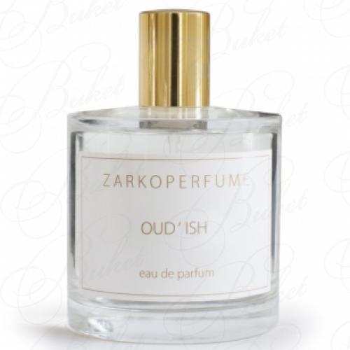 Тестер Zarkoperfume OUD’ISH 100ml edp TESTER