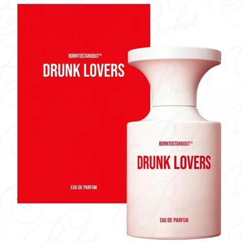 Парфюмерная вода Borntostandout DRUNK LOVERS 50ml edp