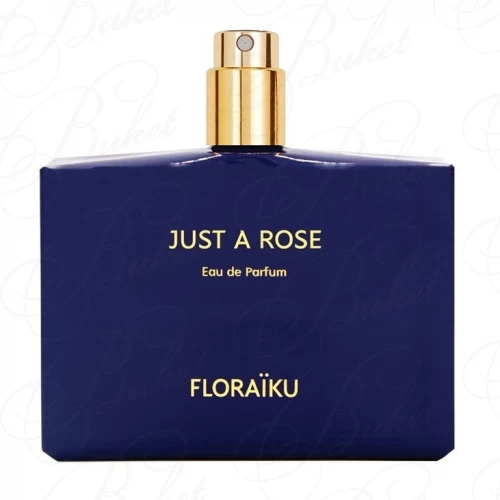 Тестер Floraiku JUST A ROSE 50ml edp TESTER