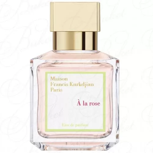 Парфюмерная вода Francis Kurkdjian Paris A LA ROSE 70ml edp