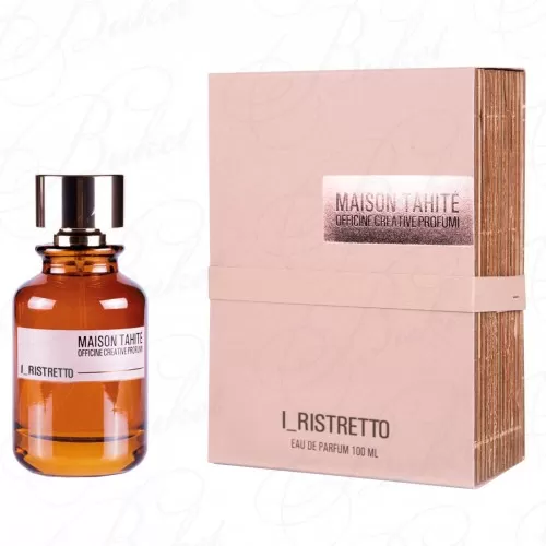 Парфюмерная вода Maison Tahite I - RISTRETTO 100ml edp