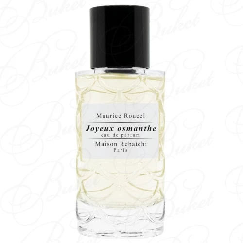 Парфюмерная вода Maison Rebatchi JOYEUX OSMANTHE 50ml edp