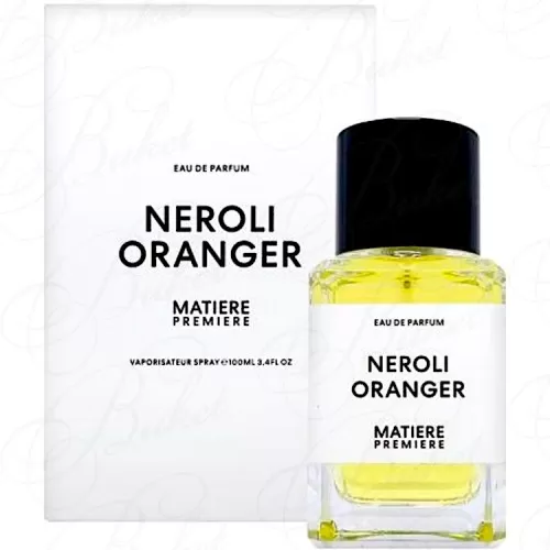 Парфюмерная вода Matiere Premiere NEROLI ORANGER 100ml edp