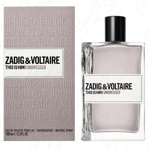 Туалетная вода Zadig & Voltaire THIS IS HIM UNDRESSED 100ml edt